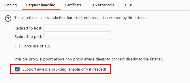 Pengaturan Request handling Burp Suite dengan Support invisible proxying aktif.